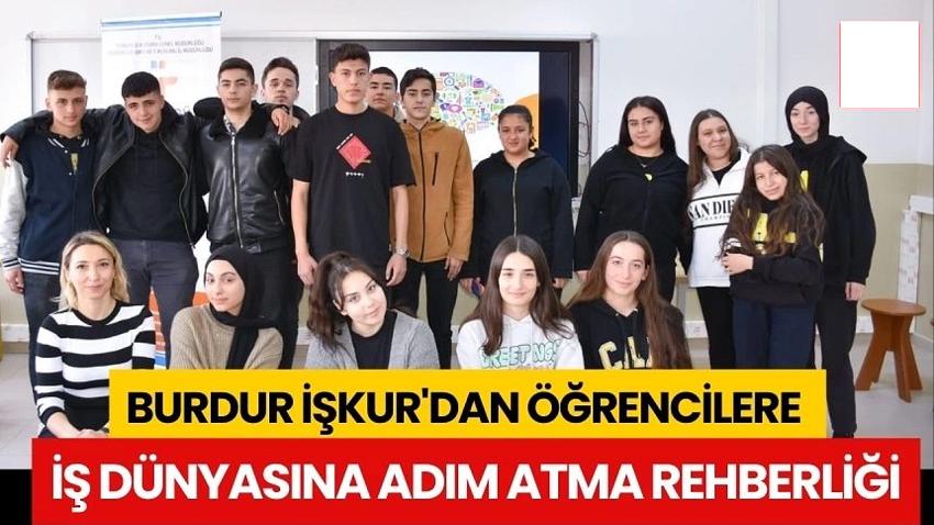 Burdur İŞKUR'dan Öğrencilere İş Dünyasına Adım Atma Rehberi