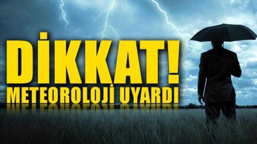 Meteoroloji Uyardı