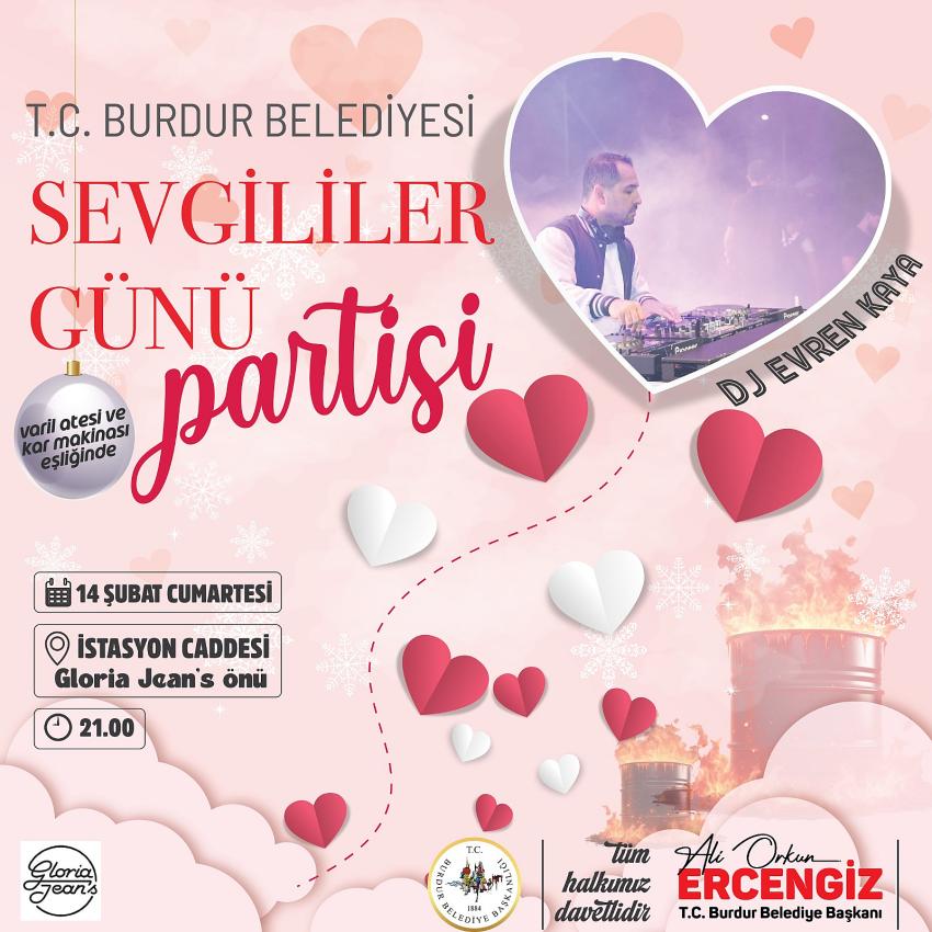 Burdur Belediyesi 14 Şubat’ı Unutulmaz Kılmaya Hazırlanıyor!