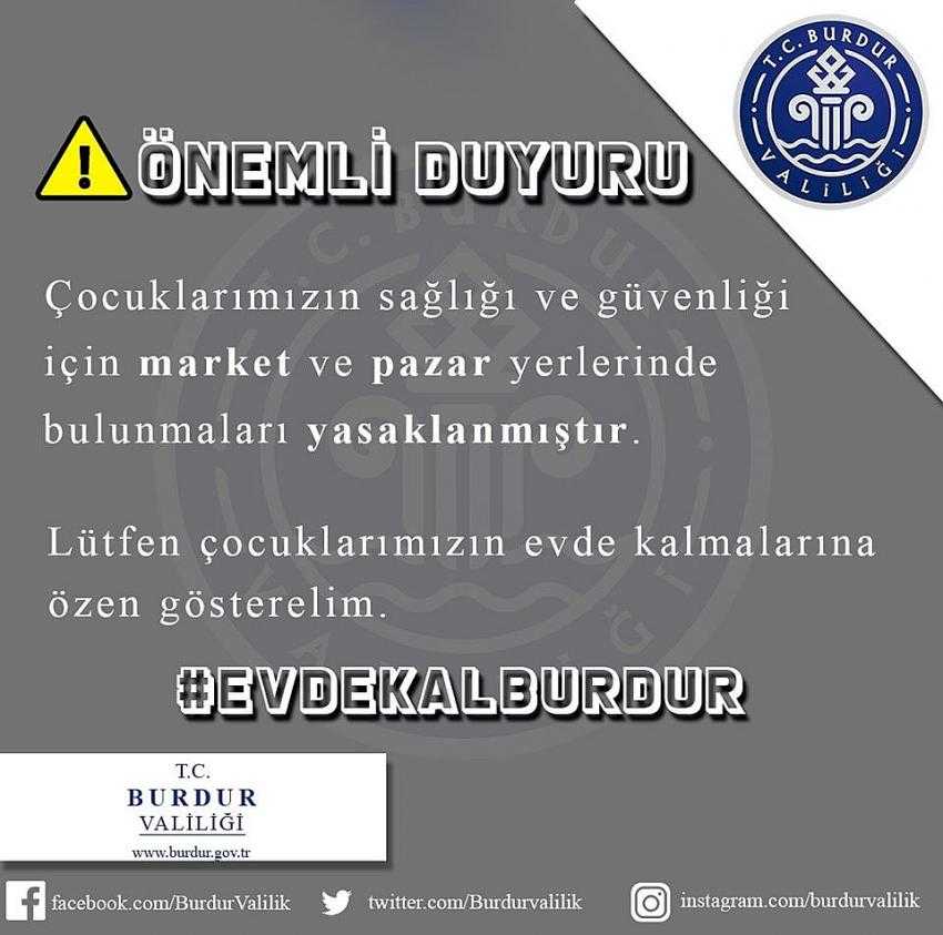 “Çocuklara; Marketler ve Pazar yerleri yasaklandı”