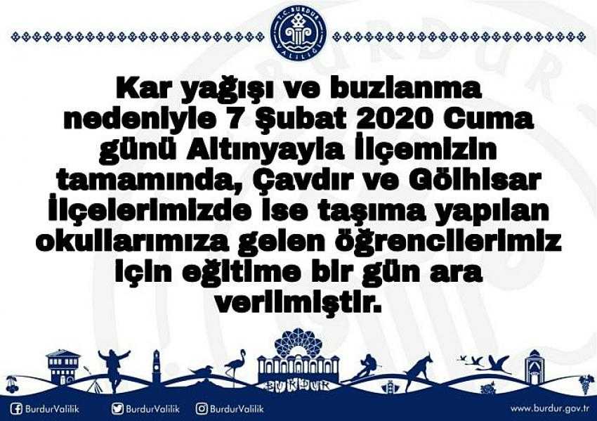 BURDUR’UN BAZI İLÇELERİNDE OKULLARA KAR TATİLİ