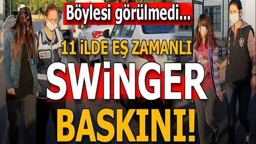 Burdur'un da aralarında bulundu 16 ilde swinger operasyonu: 56 gözaltı