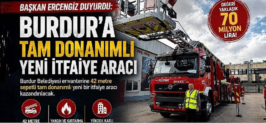 Burdur Belediyesi’nden İtfaiyeye Dev Takviye