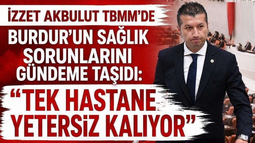 İzzet Akbulut TBMM