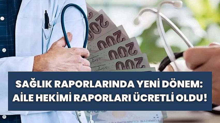 Sağlık raporları için yeni dönem