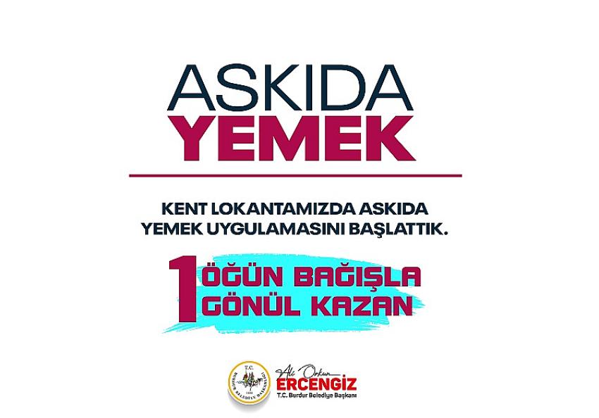 Başkan Ercengiz’den dayanışma çağrısı “Kent lokantasında askıda yemek uygulaması devam ediyor”
