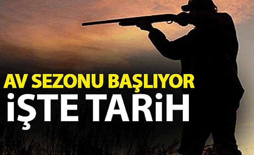 AV SEZONU 20 AĞUSTOS’DA BAŞLIYOR