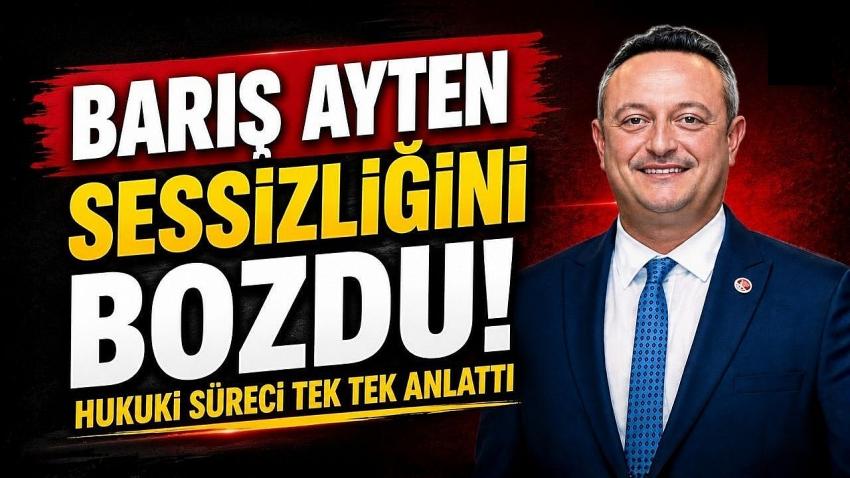 Barış Ayten Sessizliğini Bozdu! Hukuki Süreci Tek Tek Anlattı