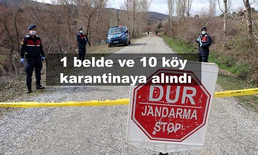 Burdur’da 1 belde ve 10 köy karantinaya alındı