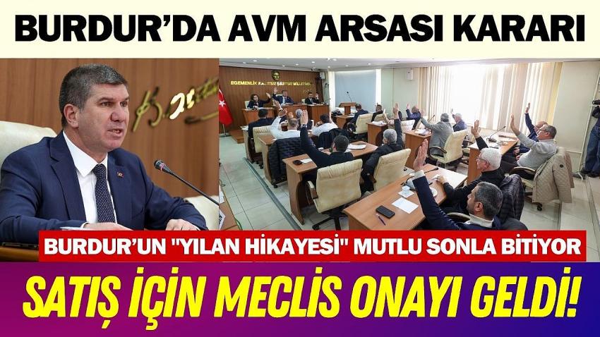 Burdur Belediyesi’nden AVM arsası için satış kararı