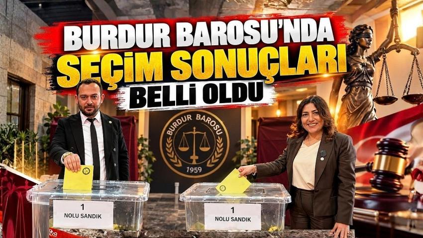 Burdur Barosu’nda Seçim Sonuçları Belli Oldu
