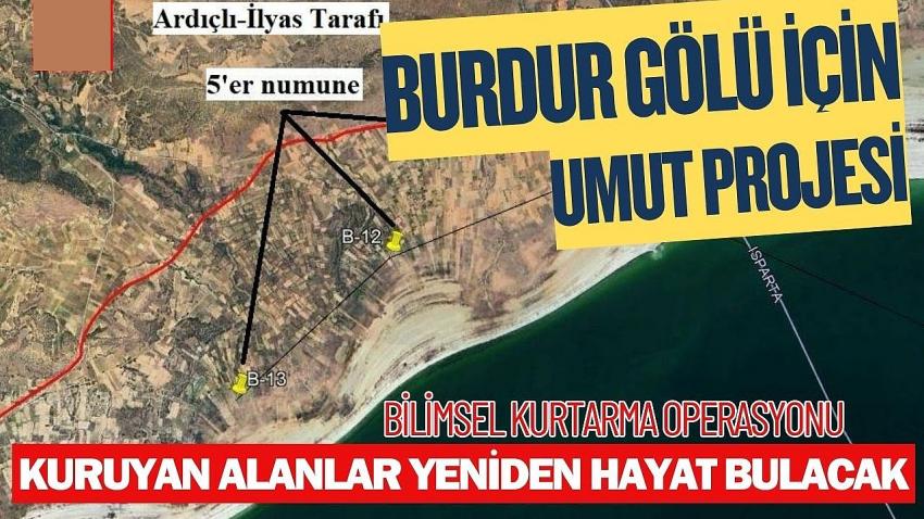 Burdur Gölü’nde Büyük Dönüşüm Başlıyor!