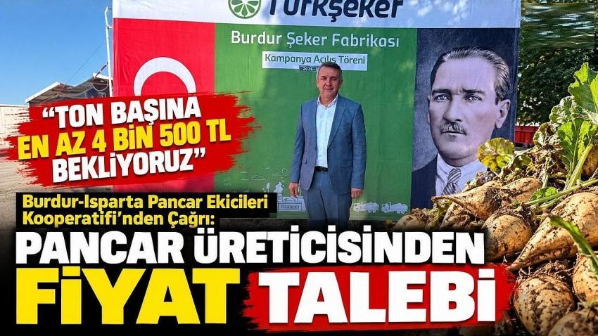 Burdur-Isparta Pancar Ekicileri Kooperatifi’nden Çağrı: “Ton Başına En Az 4 Bin 500 TL Bekliyoruz”