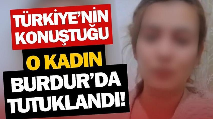O Kadın Burdur