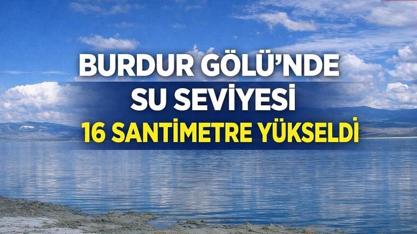 Burdur Gölü’nde Su Seviyesi 16 Santimetre Yükseldi