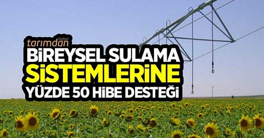 Bireysel Sulama Sistemlerine 50 Destenlenme