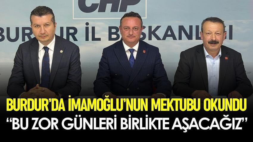 CHP Burdur’da İmamoğlu’nun Mektubunu Okudu