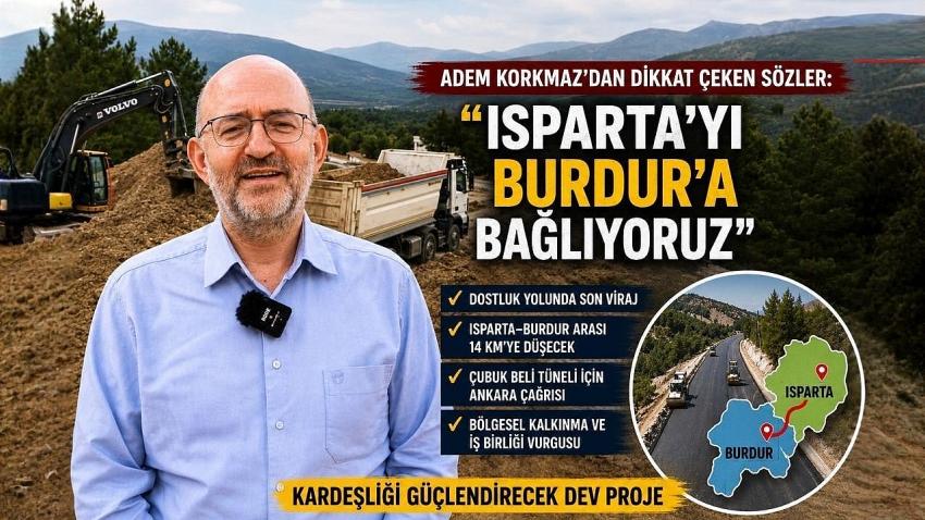 Milletvekili Adem Korkmaz: "Isparta