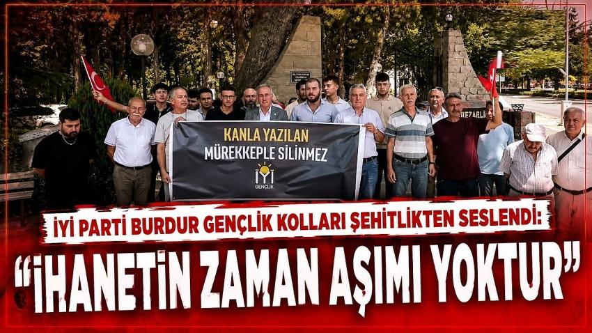 İYİ Parti Burdur Gençlik Kolları’ndan Şehitlik Önünde “Terörsüz Türkiye” Açıklaması