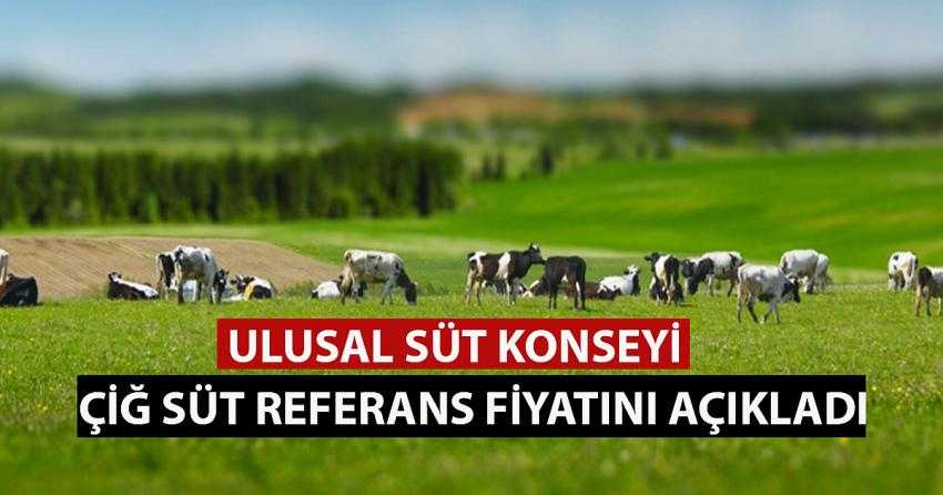 ULUSAL SÜT KONSEYİ, ÇİĞ SÜT REFERANS FİYATINI AÇIKLADI