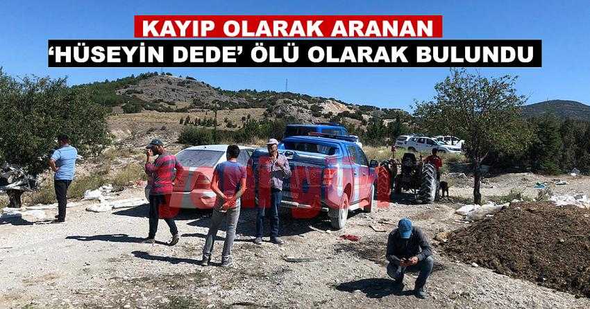 KAYIP OLARAK ARANAN YAŞLI ADAMIN CANSIZ BEDENİ BULUNDU