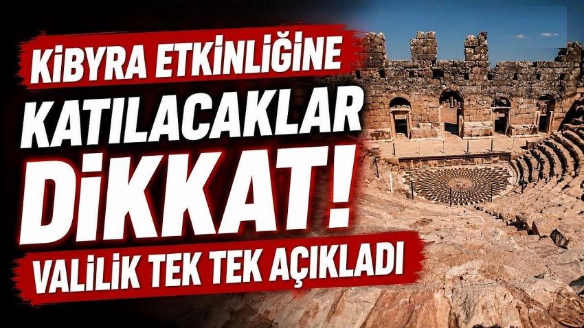 Burdur Valiliğinden Kibyra Etkinliğine Katılacaklara Önemli Uyarılar!