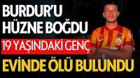 Burdur’da 19 Yaşındaki Genç Evinde Ölü Bulundu