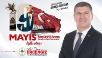 Başkan Ercengiz’in 19 Mayıs Mesajı