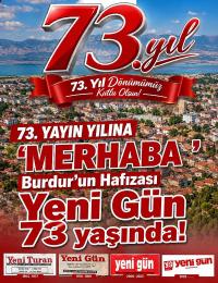 YENİGÜN MEDYA 73. YAYIN YILINA ‘MERHABA’ DEDİ