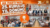 AK Parti’nin 25. Kuruluş Yıl Dönümü Burdur’da Toplantıyla Kutlandı