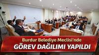 Burdur Belediye Meclisi’nde Görev Dağılımı Yapıldı