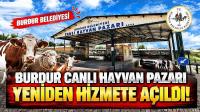 Burdur Canlı Hayvan Pazarı Yeniden Açıldı
