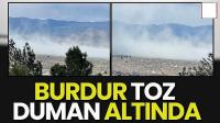 Burdur toz duman altında