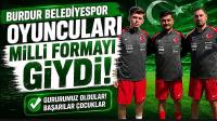 Burdur Belediyespor Oyuncuları Milli Formayı Giydi!