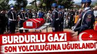 Burdurlu gazi son yolculuğuna uğurlandı