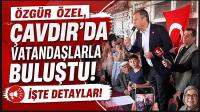 Özgür Özel, Çavdır'da Vatandaşlarla Buluştu!