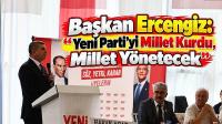 Başkan Ercengiz: 