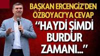 Başkan Ercengiz'den AK Parti İl Başkanı Özboyacı'ya cevap geldi