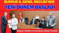 Burdur İl Genel Meclisi’nde Yeni Dönem Başladı