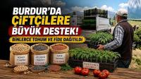 Burdur'da Çiftçilere Büyük Destek! Binlerce Tohum ve Fide Dağıtıldı