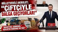 Milletvekili Akbulut: 