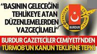 Burdur Gazeteciler Cemiyeti; “Basının geleceğini tehlikeye atan düzenlemelerden vazgeçilmeli”