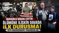 Burdurlu Nişanlı Çiftin Ölümüne İlişkin Davada İlk Duruşma! İşte Mahkemede Yaşananlar