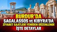 Burdur’da Sagalassos ve Kibyra’da Ziyaret Saatleri Yeniden Düzenlendi