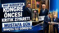 MHP Burdur’da Kongre Öncesi Kritik Ziyaret! Mustafa Gün Bahçeli ile Görüştü