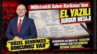 Milletvekili Adem Korkmaz’dan El Yazısıyla Burdur Mesajı: “Güzel Şehrimize Borcumuz Var”