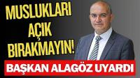 Başkan Ümit Alagöz Uyardı! Muslukları Açık Bırakmayın!