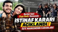 Burdur'daki Özge Bedir Davasında İstinaf Kararı Açıklandı!