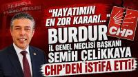 Burdur İl Genel Meclisi Başkanı Semih Çelikkaya CHP