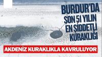Burdur’da Son 51 Yılın En Şiddetli Kuraklığı!